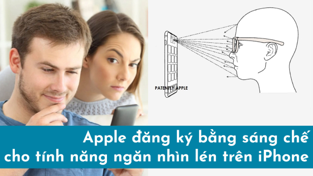 Apple đăng ký bằng sáng chế cho tính năng ngăn nhìn lén trên iPhone